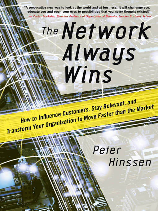 Title details for The Network Always Wins by Peter Hinssen - Available